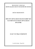Luận văn Thạc sĩ Kinh tế: Niêm yết chứng khoán doanh nghiệp Việt Nam trên Sở giao dịch chứng khoán Singapore