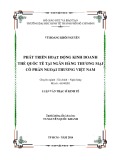 Luận văn Thạc sĩ Kinh tế: Phát triển hoạt động kinh doanh thẻ quốc tế tại Ngân hàng thương mại cổ phần Ngoại Thương Việt Nam