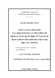 Luận văn Thạc sĩ Kinh tế: Nâng cao sự hài lòng của khách hàng cá nhân đối với dịch vụ ngân hàng điện tử tại Ngân hàng TMCP Công Thương Việt Nam khu vực Tp. Hồ Chí Minh