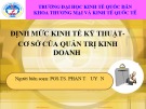 Bài Giảng Định mức kinh tế kỹ thuật - cơ sở của quản trị kinh doanh: Chương II - PGS.TS. Phan Tố Uyên