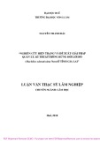 Luận văn Thạc sĩ Lâm nghiệp: Nghiên cứu hiện trạng và đề xuất giải pháp quản lý, kĩ thuật trồng rừng Bời lời đỏ (Machilus odoratissima nees) ở tỉnh Gia Lai