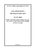 Giáo trình Thu hoạch trùn quế (Nghề: Nuôi trùn quế từ phân gia súc, gia cầm và chất thải nông nghiệp)