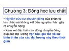 Bài giảng Cơ lưu chất: Chương 3 - TS. Lý Hùng Anh