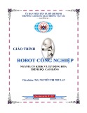 Giáo trình Robot công nghiệp - ThS. Nguyễn Thị Thu Lan