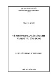 Luận văn Thạc sĩ Toán học: Về phương pháp lồi lôgarit và một vài ứng dụng