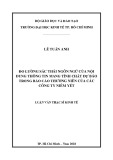 Luận văn Thạc sĩ Kinh tế: Đo lường sắc thái ngôn ngữ của nội dung thông tin mang tính chất dự báo trong báo cáo thường niên của các công ty niêm yết