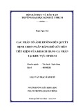 Luận văn Thạc sĩ Kinh tế: Các nhân tố ảnh hưởng đến quyết định chọn ngân hàng để gửi tiền tiết kiệm của khách hàng cá nhân tại khu vực thành phố Hồ Chí Minh