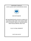 Luận văn Thạc sĩ Kinh tế: Mức độ truyền dẫn lãi suất cơ bản của ngân hàng nhà nước vào lãi suất tiền gửi và lãi suất cho vay tại Ngân hàng TMCP ngoại thương Việt Nam