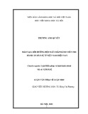 Luận văn Thạc sĩ Luật học: Đào tạo, bồi dưỡng đội ngũ chấp hành viên thi hành án dân sự ở Việt Nam hiện nay