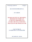 Luận văn Thạc sĩ Luật Hiến pháp và Luật Hành chính: Bảo đảm nguyên tắc thẩm phán, hội thẩm xét xử độc lập và chỉ tuân theo pháp luật từ thực tiễn tòa án nhân dân thị xã Quảng Trị, tỉnh Quảng Trị