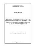 Luận văn Thạc sĩ Khoa học vật chất: Định lượng đồng thời vitamin B1, B6 và B12 trong thuốc Neurobion, Scanneuron bằng phương pháp sắc ký lỏng hiệu năng cao và quang phổ hấp thụ phân tử