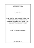 Luận văn Thạc sĩ Hoá học: Tổng hợp, xác định đặc trưng cấu trúc và tính chất quang xúc tác của hạt nano composit ZrO2.CuO pha tạp Ce bằng phương pháp thủy nhiệt