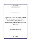Luận án Thạc sĩ Hoá học: Nghiên cứu phát triển điện cực biến tính với graphen oxit để phân tích axit ascorbic, paracetamol và caffein bằng phương pháp von-ampe hòa tan