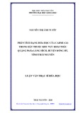 Luận văn Thạc sĩ Hoá học: Phân tích dạng hóa học của Cadmi (Cd) trong đất thuộc khu vực khai thác quặng Pb-Zn làng Hích, huyện Đồng Hỷ, tỉnh Thái Nguyên