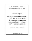 Luận văn Thạc sĩ Kinh tế: Tác động của chuyển động tỷ giá lên xuất khẩu của các doanh nghiệp phi tài chính trên thị trường chứng khoán Việt Nam