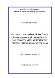 Luận văn Thạc sĩ Kinh tế: Tác động của chính sách cổ tức lên biến động giá cổ phiếu của các công ty niêm yết trên thị trường chứng khoán Việt Nam