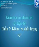 Bài giảng Kiểm tra và phân tích vật liệu dệt - Phần 7: Kiểm tra chất lượng sợi