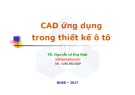 Bài giảng CAD ứng dụng trong thiết kế ô tô - Chương 0: Mở đầu