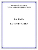 Bài giảng Kỹ thuật Anten