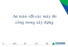 Bài giảng An toàn lao động trong xây dựng và công nghiệp: Module 2 - Bài 7