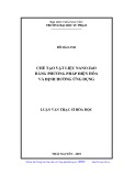 Luận văn Thạc sĩ Hoá học: Chế tạo vật liệu nano ZnO bằng phương pháp điện hóa và định hướng ứng dụng