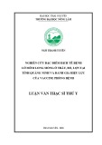 Luận văn Thạc sĩ Thú y: Nghiên cứu đặc điểm dịch tễ bệnh lở mồm long móng ở trâu, bò, lợn tại tỉnh Quảng Ninh và đánh giá hiệu lực của vaccine phòng bệnh