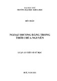 Luận án Tiến sĩ Sử học: Ngoại thương Đàng Trong thời chúa Nguyễn