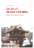 Giáo trình Quản lý di sản văn hóa với phát triển du lịch: Phần 1