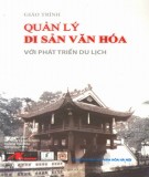 Giáo trình Quản lý di sản văn hóa với phát triển du lịch: Phần 2