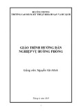 Giáo trình Hướng dẫn nghiệp vụ buồng phòng - CĐ Kỹ thuật Khách sạn và Du lịch