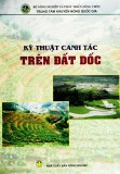 Kỹ thuật canh tác trên đất dốc - Nguyễn Viết Khoa