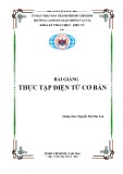 Bài giảng Thực tập Điện tử cơ bản - CĐ Giao thông Vận tải