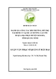Luận văn Thạc sĩ Quản lý đất đai: Đánh giá công tác bồi thường, hỗ trợ tái định cư tại dự án đường cao tốc đi qua địa phận huyện Đầm Hà, tỉnh Quảng Ninh