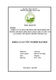 Khoá luận Tốt nghiệp Đại học: Nghiên cứu sử dụng chế phẩm chất kích thích sinh trưởng cho nhân giống bằng giâm cành cây Chè hoa vàng tại xã Đông Viên, huyện Chợ đồn, tỉnh Bắc Kạn