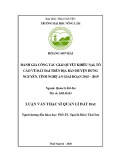 Luận văn Thạc sĩ Quản lý đất đai: Đánh giá công tác giải quyết khiếu nại, tố cáo về đất đai trên địa bàn huyện Hưng Nguyên, tỉnh Nghệ An giai đoạn 2015 - 2019