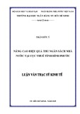 Luận văn Thạc sĩ Kinh tế: Nâng cao hiệu quả thu ngân sách nhà nước tại Cục thuế tỉnh Bình Phước