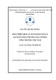 Luận văn Thạc sĩ Kinh tế: Phát triển dịch vụ ngân hàng bán lẻ tại Ngân hàng thương mại cổ phần Công thương Việt Nam - Nguyễn Thị Thu Hường