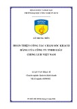 Luận văn Thạc sĩ Quản trị kinh doanh: Hoàn thiện công tác chăm sóc khách hàng tại Công ty TNHH Giầy Ching Luh Việt Nam