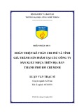 Luận văn Thạc sĩ Kế toán: Hoàn thiện kế toán chi phí và tính giá thành sản phẩm tại các công ty sản xuất nhựa trên địa bàn thành phố Hồ Chí Minh