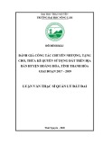 Luận văn Thạc sĩ Quản lý đất đai: Đánh giá công tác chuyển nhượng, tặng cho, thừa kế quyền sử dụng đất trên địa bàn huyện Hoằng Hóa, tỉnh Thanh Hóa giai đoạn 2017 - 2019