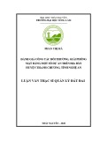 Luận văn Thạc sĩ Quản lý đất đai: Đánh giá công tác bồi thường, giải phóng mặt bằng khi nhà nước thu hồi đất tại một số dự án trên địa bàn huyện Thanh Chương, tỉnh Nghệ An