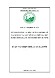 Luận văn Thạc sĩ Quản lý đất đai: Đánh giá công tác bồi thường, hỗ trợ và tái định cư tại một số dự án trên địa bàn huyện Bình chánh, thành phố Hồ Chí Minh