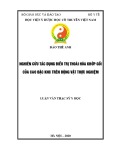 Luận văn Thạc sĩ Y học: Nghiên cứu tác dụng điều trị thoái hóa khớp gối của cao đặc KNC trên động vật thực nghiệm”