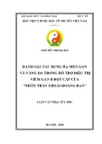 Luận văn Thạc sĩ Y học: Đánh giá tác dụng hạ men gan và vàng da trong hỗ trợ điều trị viêm gan B đợt cấp của