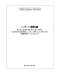 Giáo trình Lý luận và lịch sử múa (Ngành: Nghệ thuật múa dân gian dân tộc) - Trường CĐ Cộng đồng Lào Cai