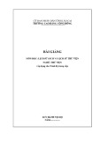 Bài giảng Lịch sử sách và Lịch sử thư viện (Ngành: Thư viện) - Trường CĐ Cộng đồng Lào Cai