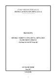 Bài giảng Nghiệp vụ công chứng, chứng thực (Ngành: Dịch vụ pháp lý) - Trường CĐ Cộng đồng Lào Cai