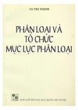 Phân loại và tổ chức mục lục phân loại - Tạ Thị Thịnh