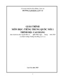 Giáo trình Tiếng Trung Quốc nói 1 (Ngành: Tiếng Trung Quốc)  - Trường CĐ Cộng đồng Lào Cai