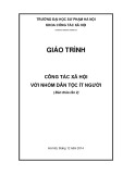 Giáo trình Công tác xã hội với nhóm dân tộc ít người - Trường ĐH Sư phạm Hà Nội